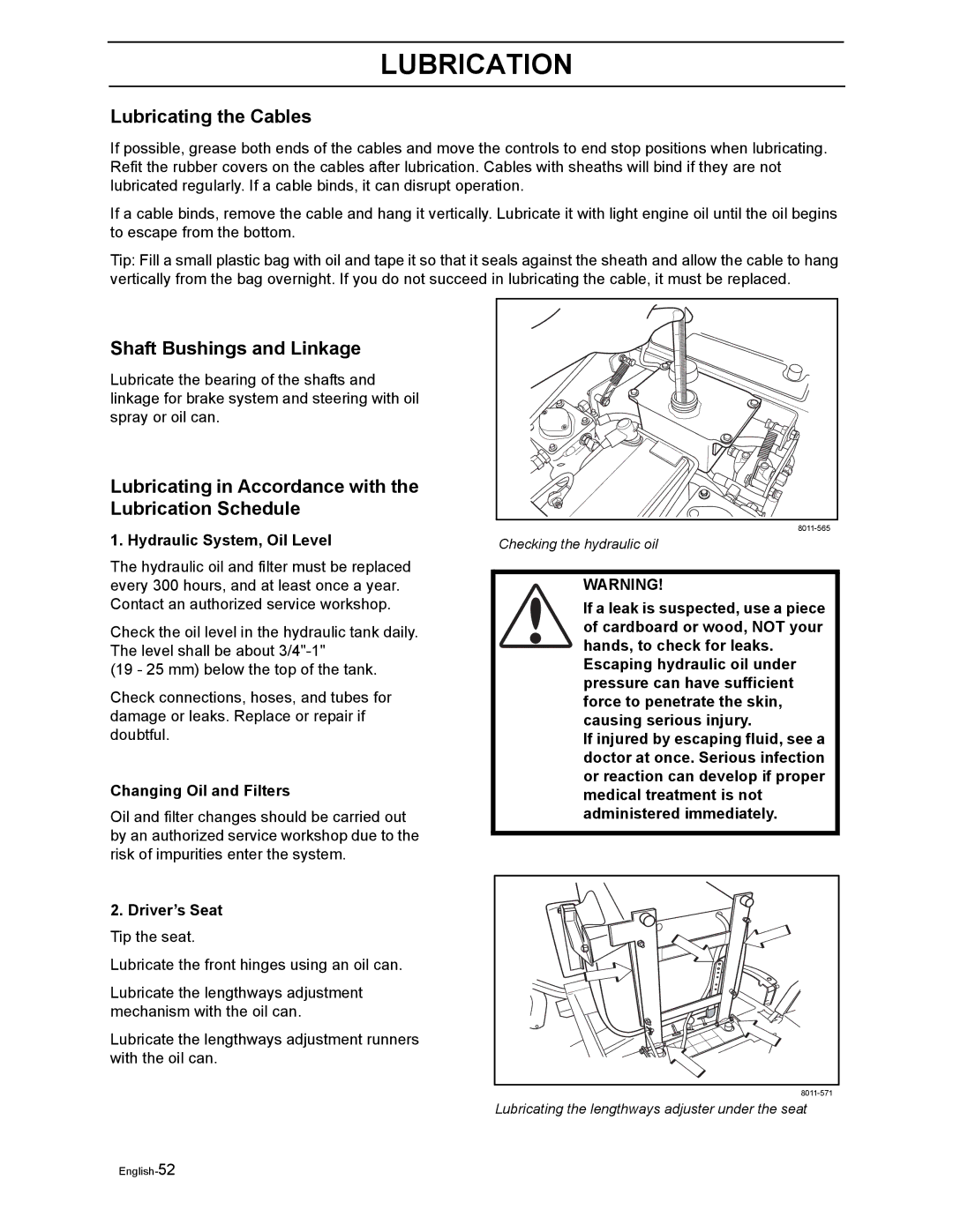 Husqvarna LZ5227TXPKOA, LZ6123LTKOA, LZ6127TKOA, LZ6130TXPKOA, LZ7230TXPKOA manual Lubricating the Cables 