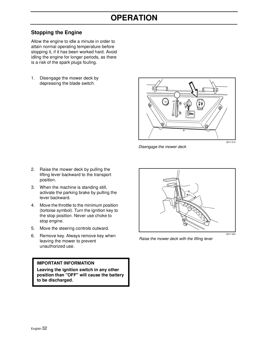 Husqvarna LZ6123TLKOA (968999269), LZ6125TKAA (968999270), LZ6127TKOA, LZ7227TKOA manual Stopping the Engine 