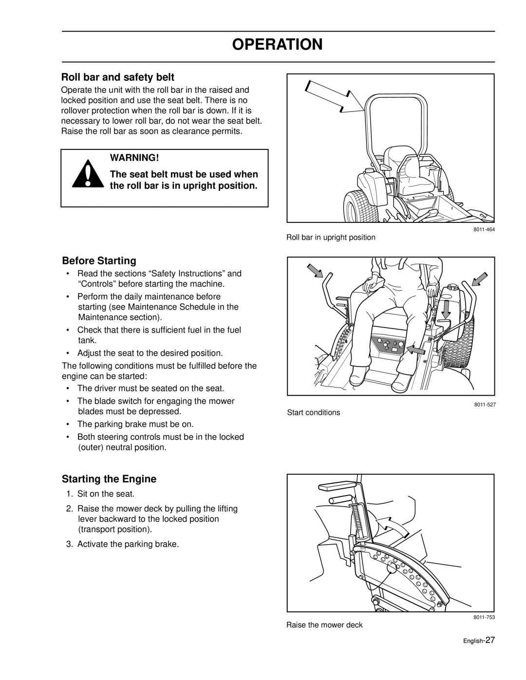 Husqvarna LZ30, LZ30C, LZ7230, LZ6127, LZ6130C, LZ7230C manual Roll bar and safety belt, Before Starting, Starting the Engine 