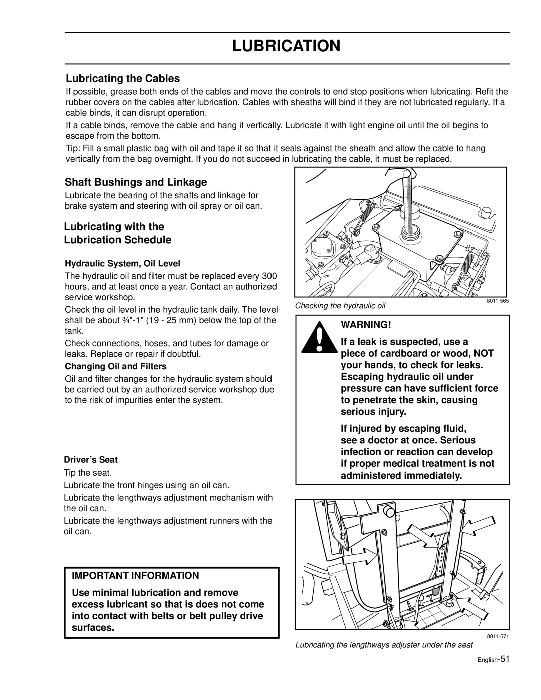 Husqvarna LZ30, LZ30C manual Lubricating the Cables, Shaft Bushings and Linkage, Lubricating with Lubrication Schedule 