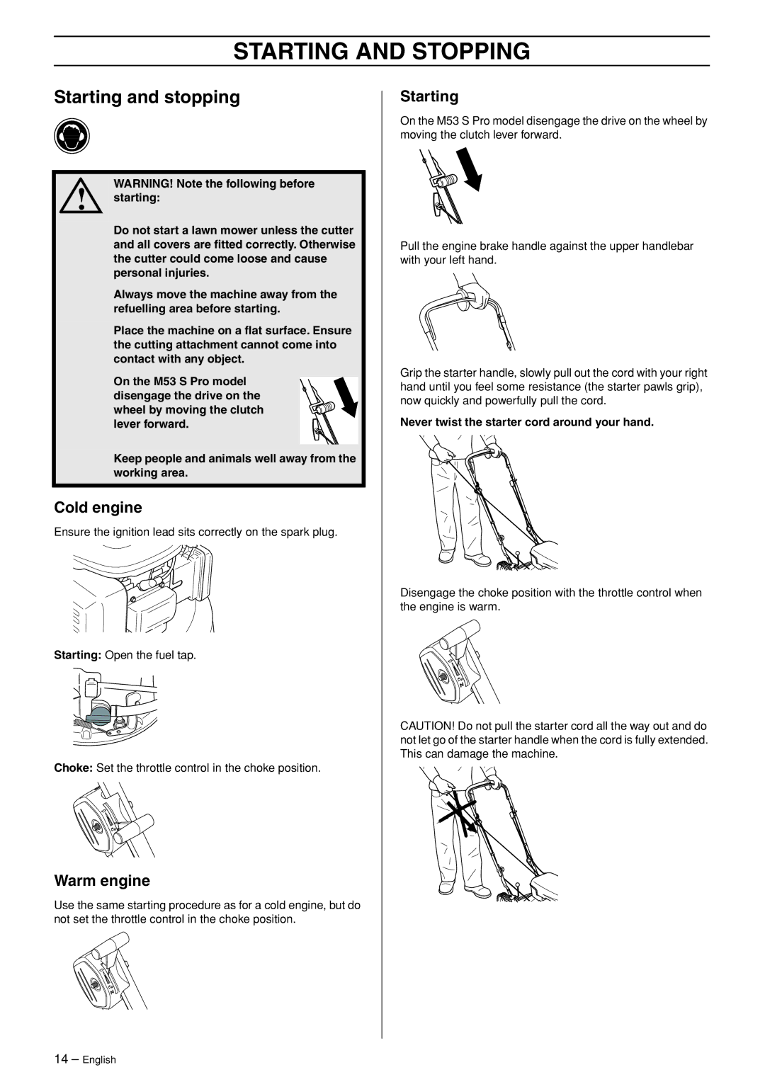 Husqvarna M48 Pro, M53 S Pro manual Starting and Stopping, Starting and stopping, Cold engine, Warm engine 