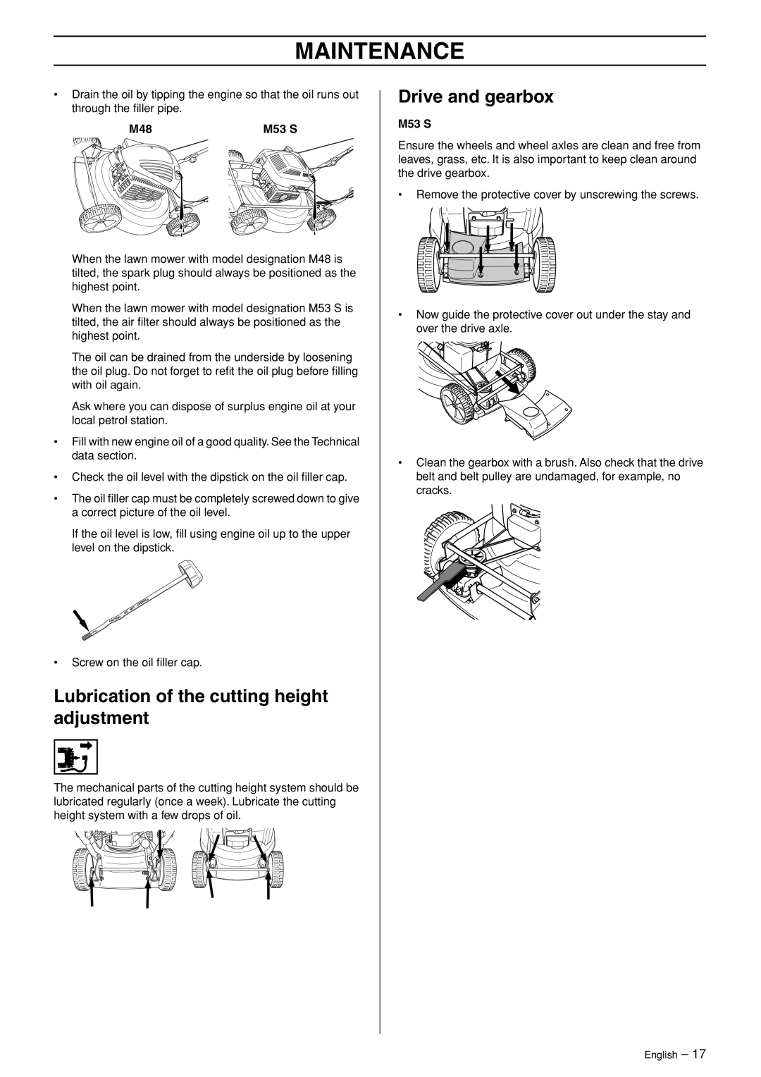 Husqvarna M48 Pro manual Lubrication of the cutting height adjustment, Drive and gearbox, M48 M53 S 