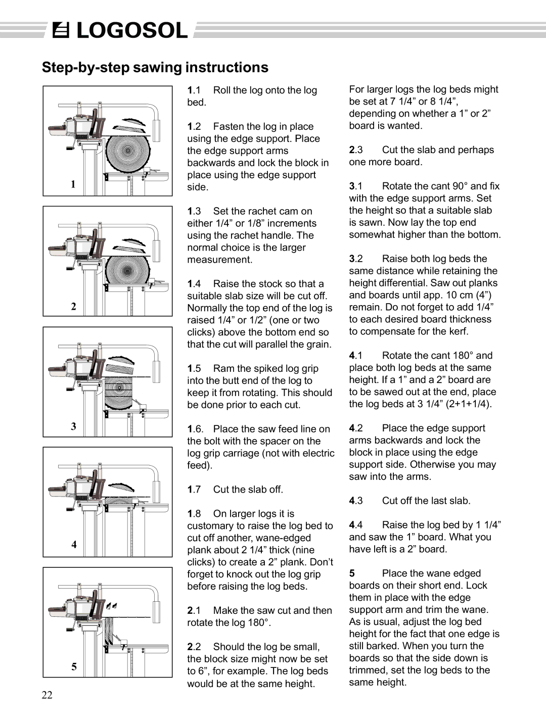 Husqvarna M7 manual Step-by-step sawing instructions 