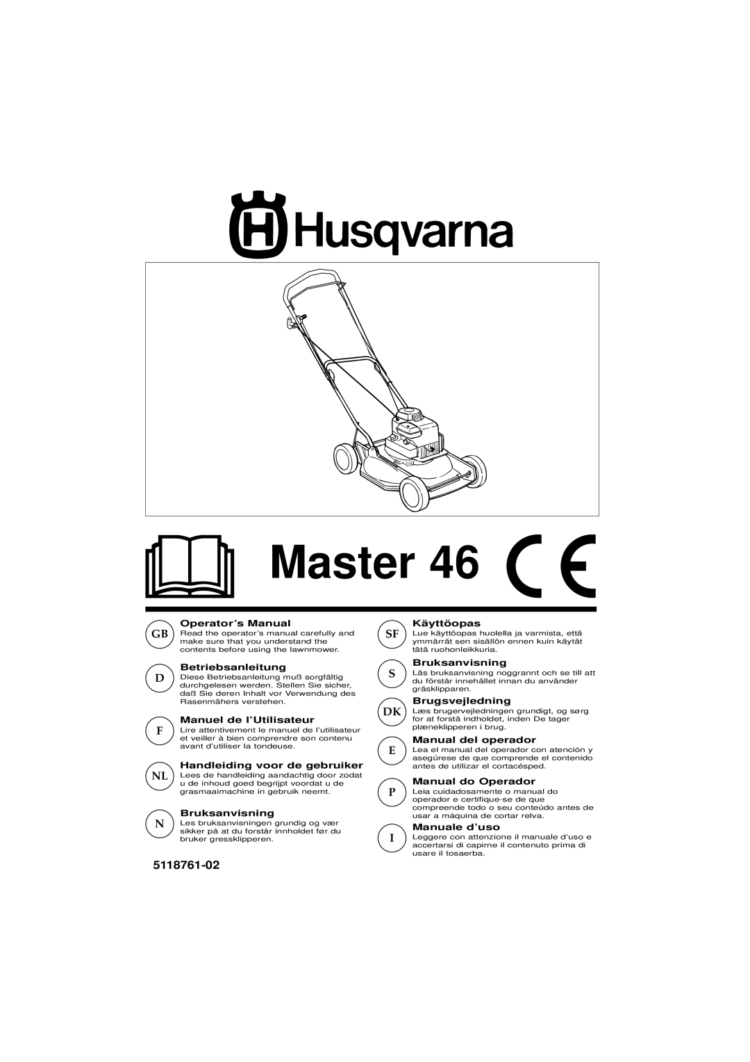 Husqvarna Master 46 manual Operator’s Manual, Betriebsanleitung, Manuel de l’Utilisateur, Handleiding voor de gebruiker 