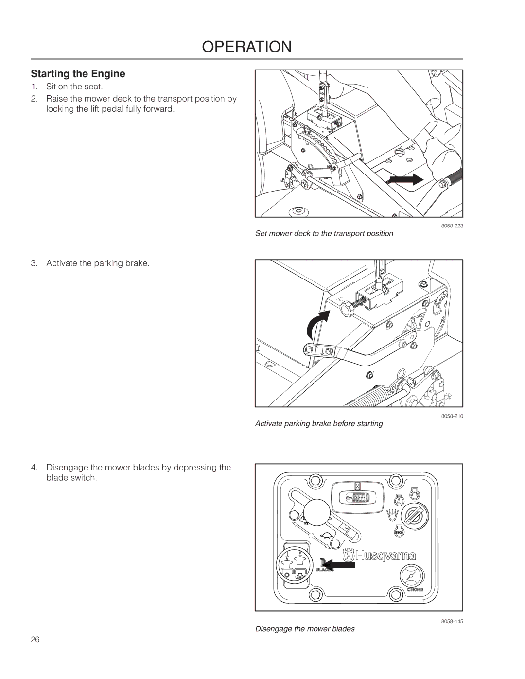 Husqvarna MZ61 warranty Starting the Engine 