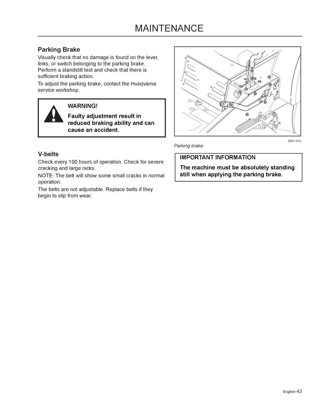 Husqvarna MZ5225 / 968999717, MZ6125C / 968999749, MZ6125BF / 968999721, MZ7227 / 968999719 manual Parking Brake, Belts 