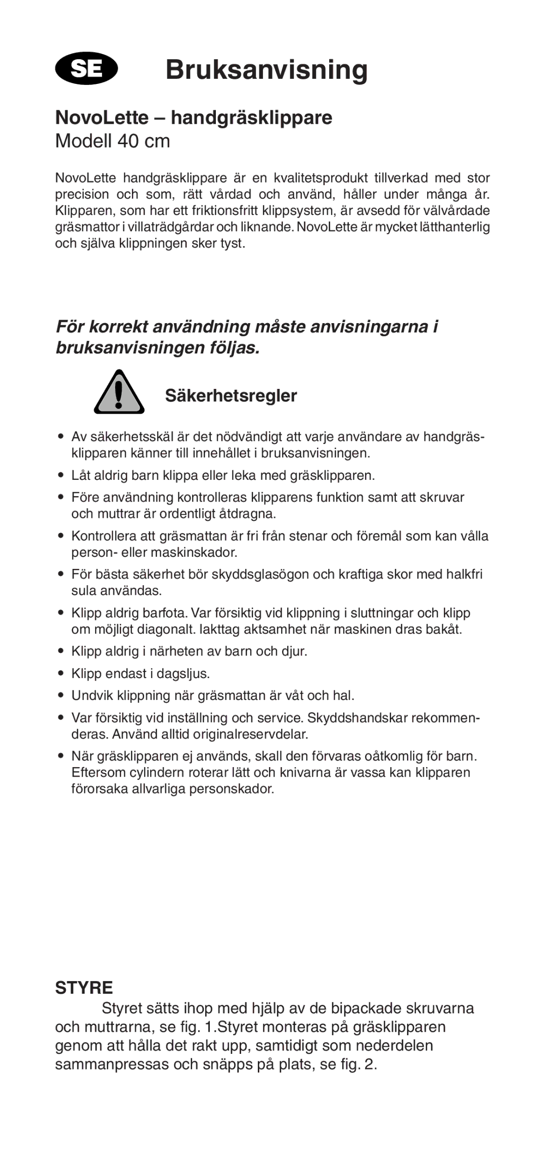 Husqvarna owner manual Bruksanvisning, NovoLette handgräsklippare, Modell 40 cm, Säkerhetsregler, Styre 