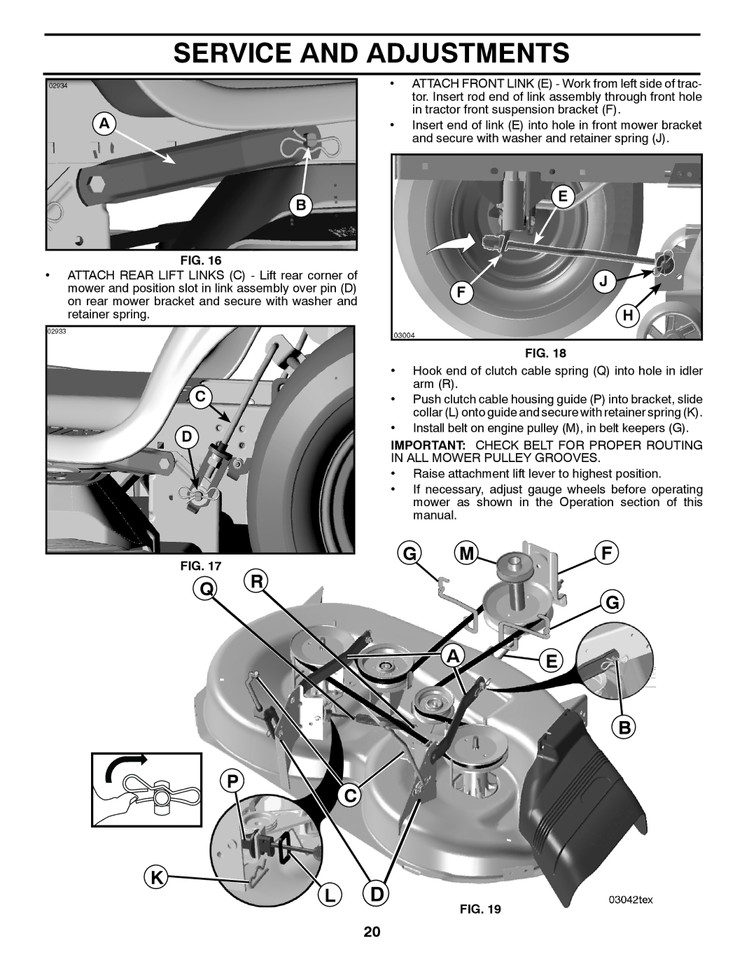 Husqvarna PB19546LT manual Install belt on engine pulley M, in belt keepers G 