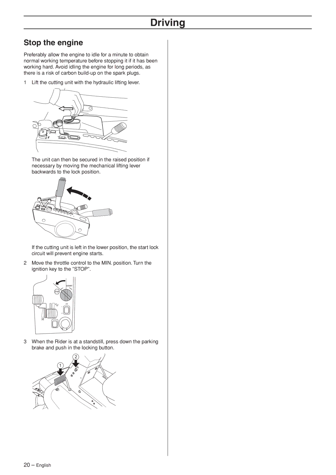 Husqvarna PF 21 AWD, PR 17 AWD manual Stop the engine 