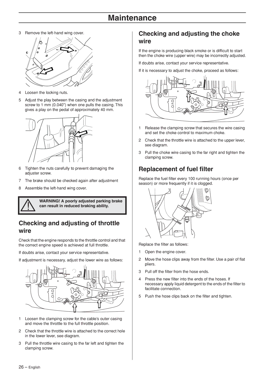 Husqvarna PF 21 Checking and adjusting of throttle wire, Checking and adjusting the choke wire, Replacement of fuel ﬁlter 