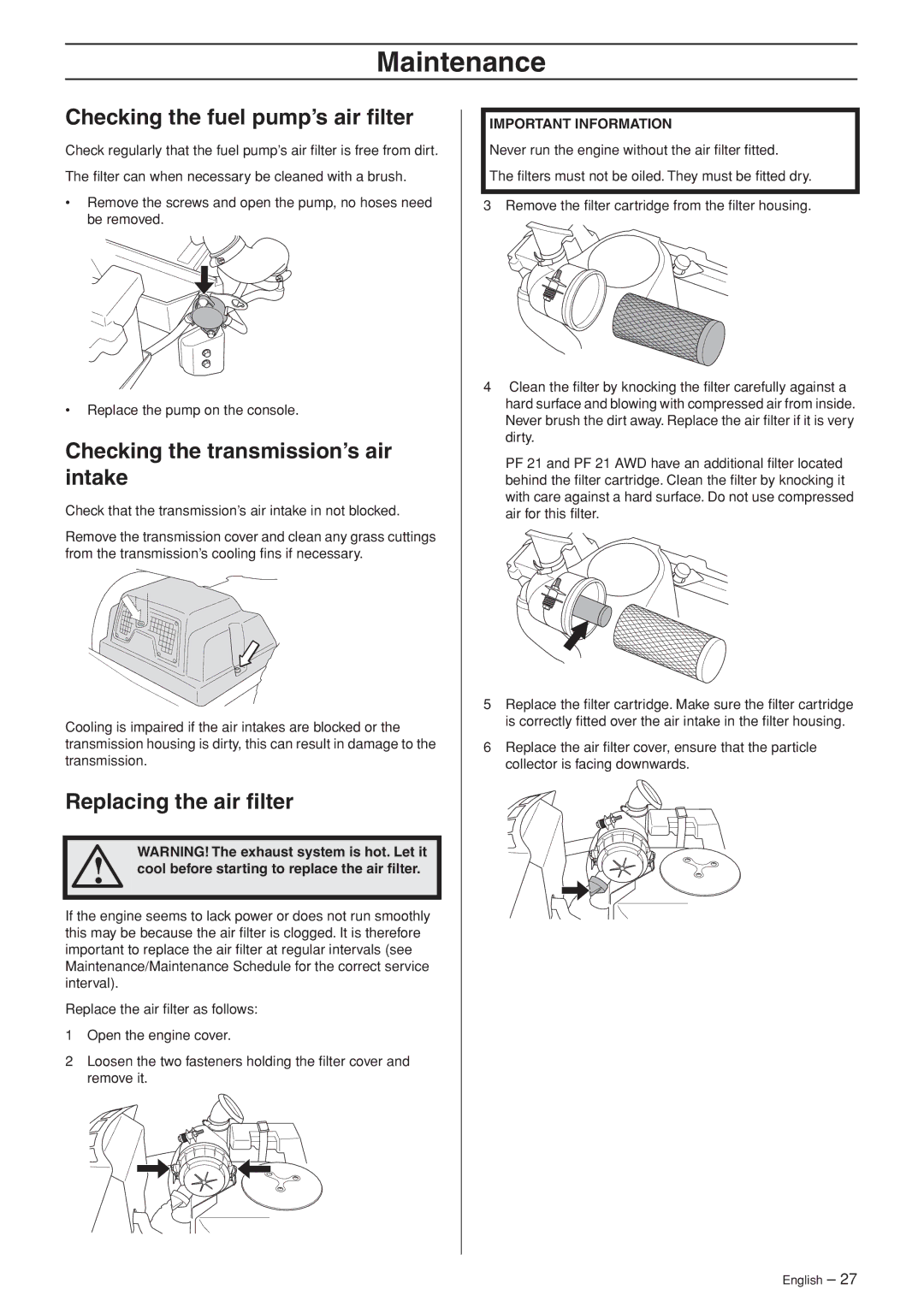 Husqvarna PR 17, PF 21 Checking the fuel pump’s air ﬁlter, Checking the transmission’s air intake, Replacing the air ﬁlter 