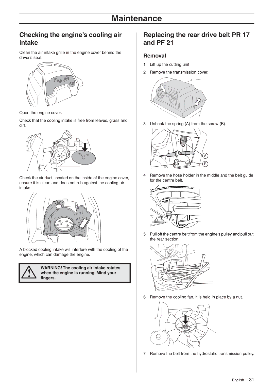 Husqvarna PF 21 AWD manual Checking the engine’s cooling air intake, Replacing the rear drive belt PR 17 and PF, Removal 