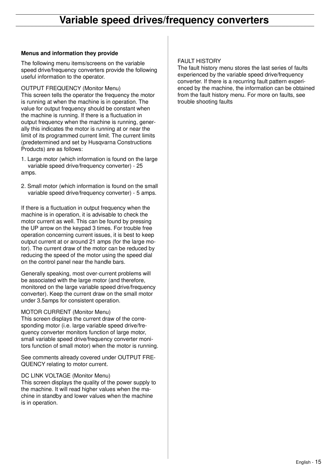 Husqvarna PG680, PG820 manuel dutilisation Menus and information they provide, Fault History 