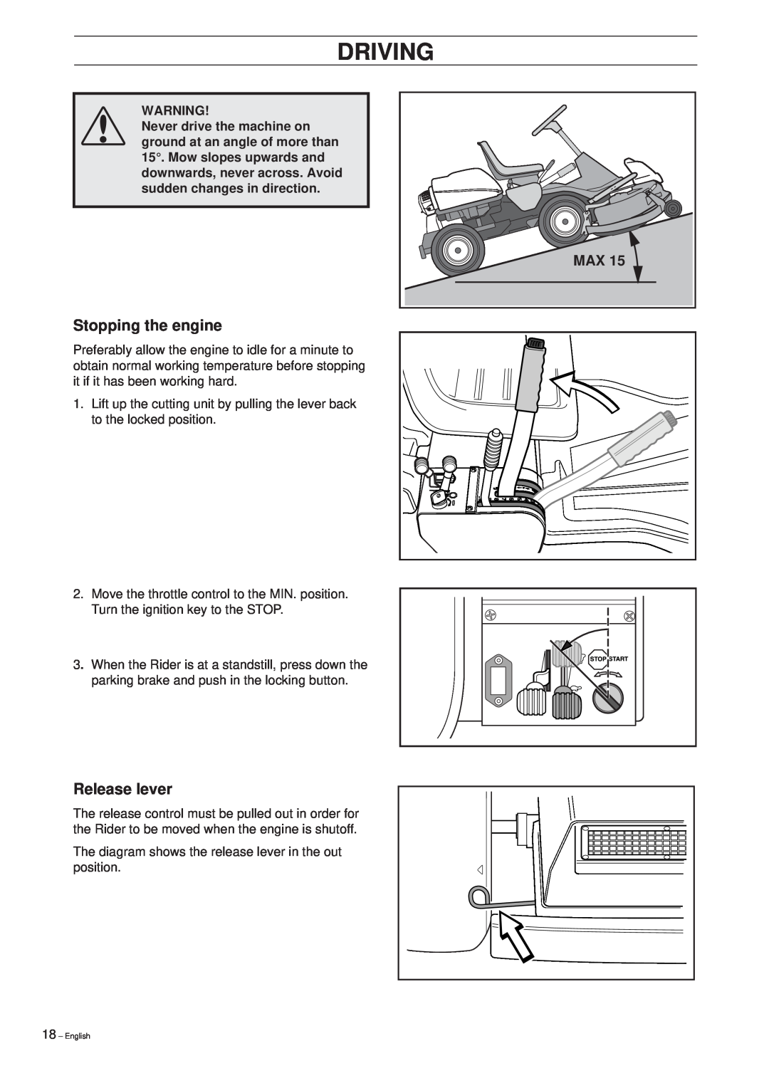 Husqvarna Pro 15 manual Stopping the engine, Release lever, Driving 