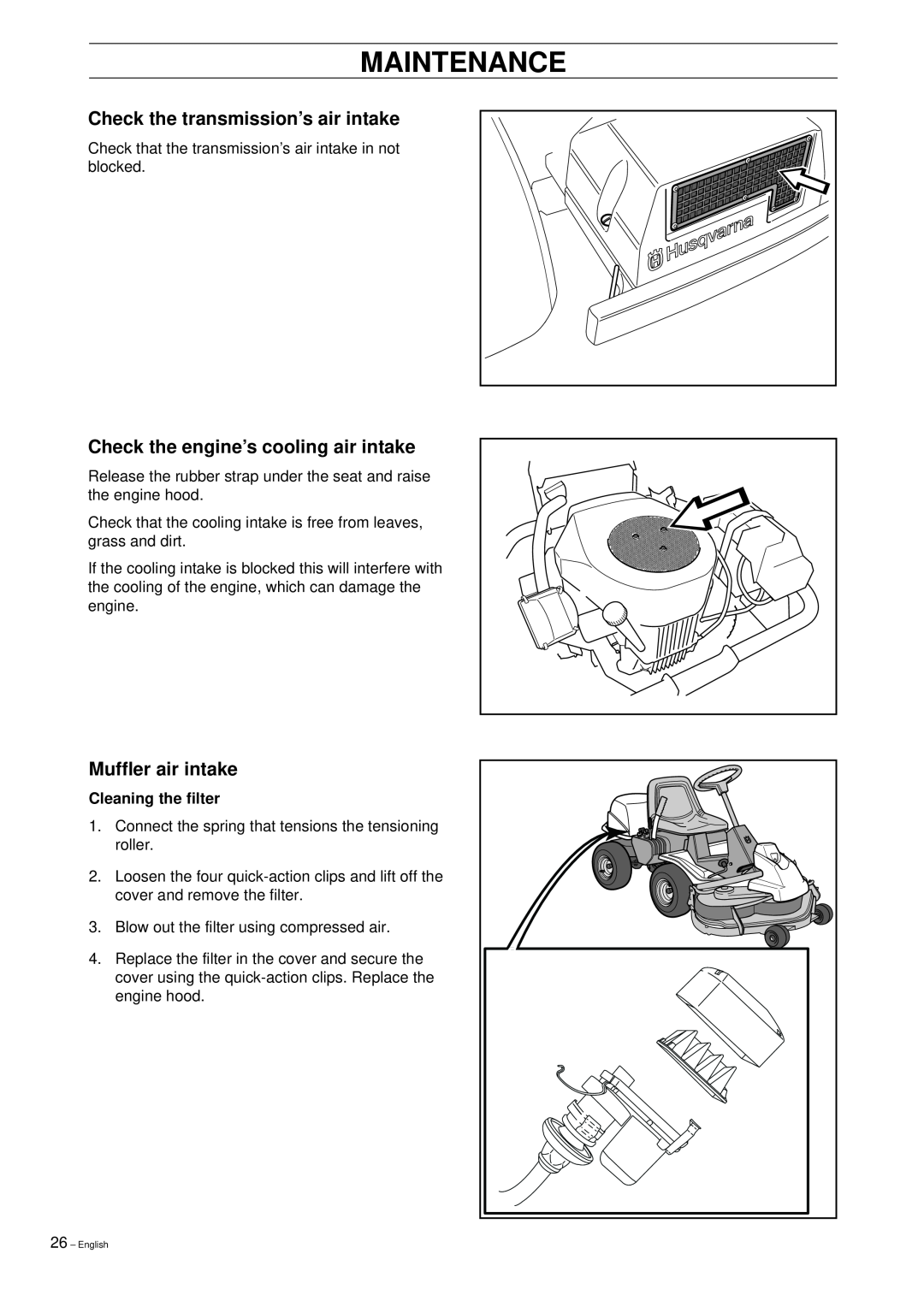 Husqvarna Pro 15 manual Check the transmission’s air intake, Check the engine’s cooling air intake, Muffler air intake 