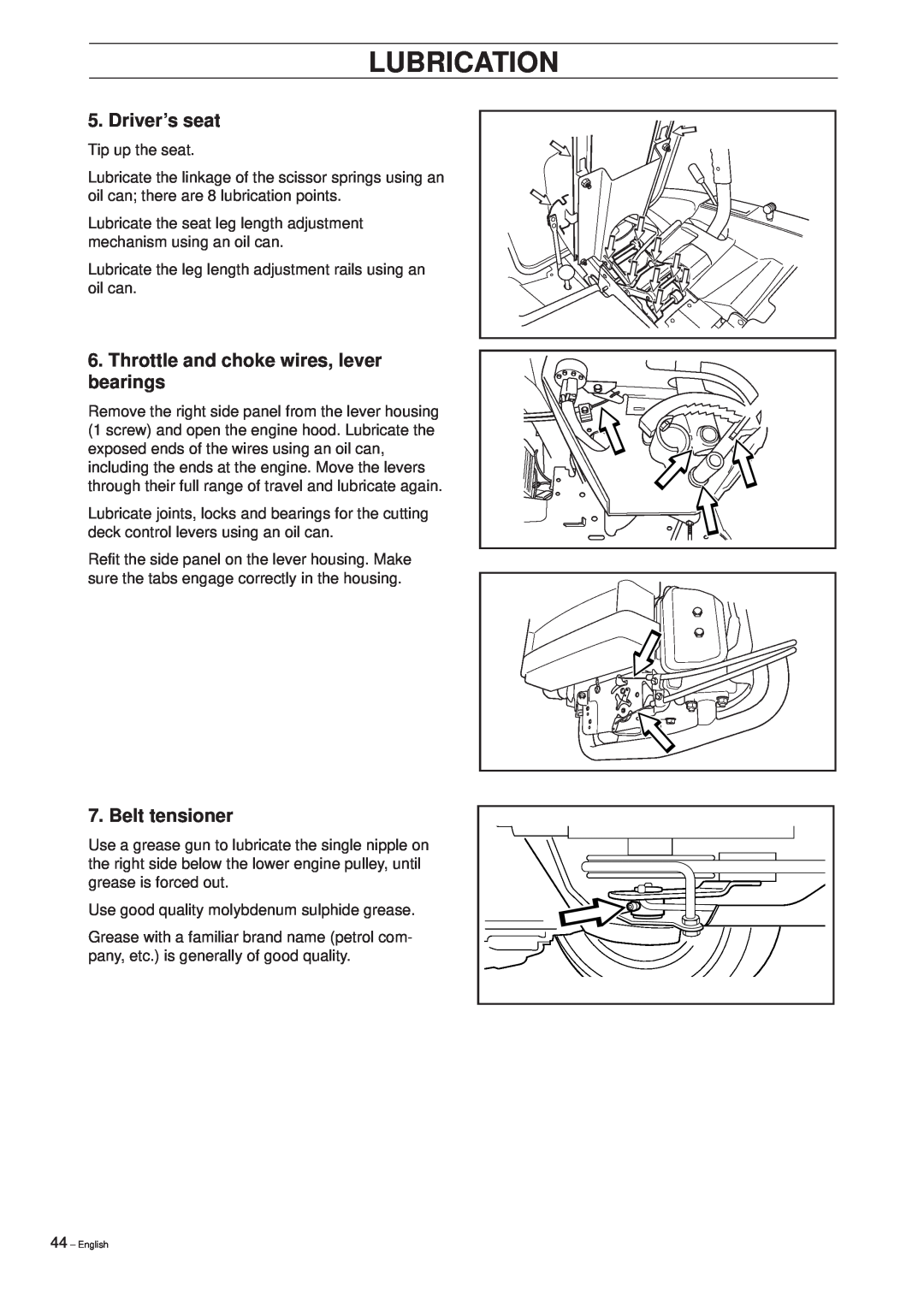 Husqvarna Pro 15 manual Driver’s seat, Throttle and choke wires, lever bearings, Belt tensioner, Lubrication 