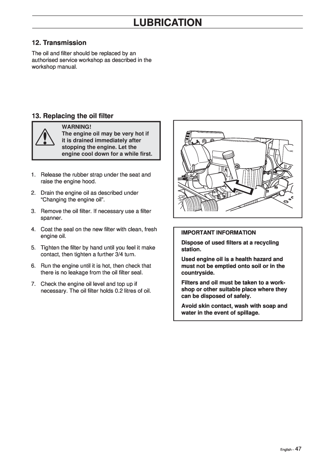 Husqvarna Pro 15 manual Transmission, Replacing the oil filter, Lubrication 