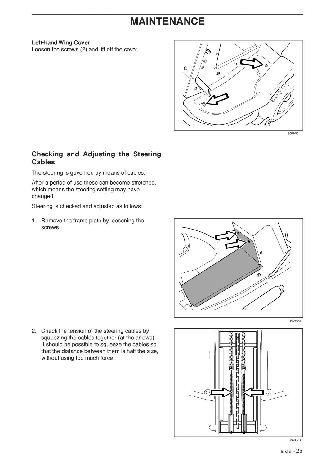 Husqvarna Pro 18 AWD manual Checking and Adjusting the Steering Cables, Left-hand Wing Cover 