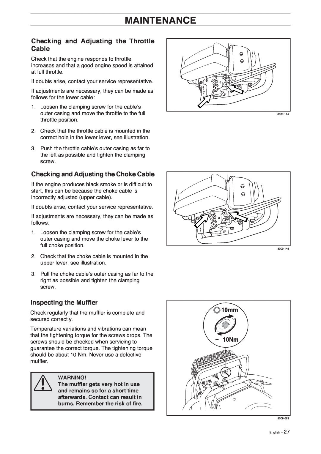 Husqvarna Pro 18 AWD manual Checking and Adjusting the Throttle Cable, Checking and Adjusting the Choke Cable, Maintenance 