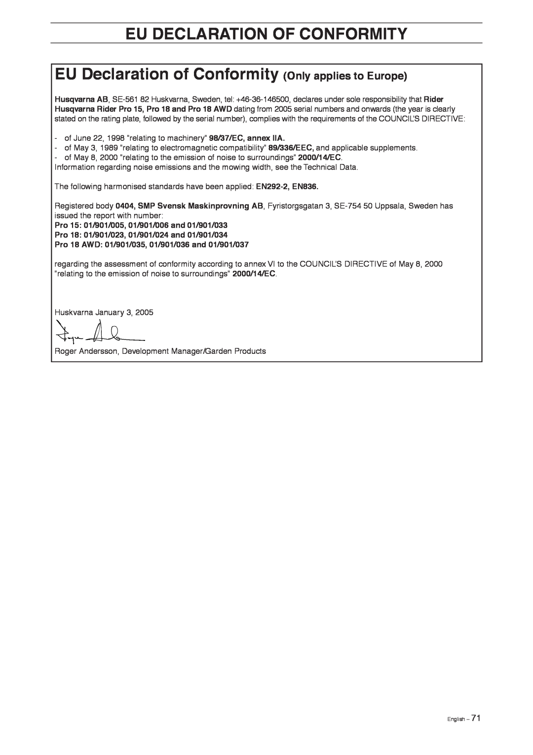 Husqvarna Pro 18 AWD manual Eu Declaration Of Conformity, Pro 15: 01/901/005, 01/901/006 and 01/901/033 