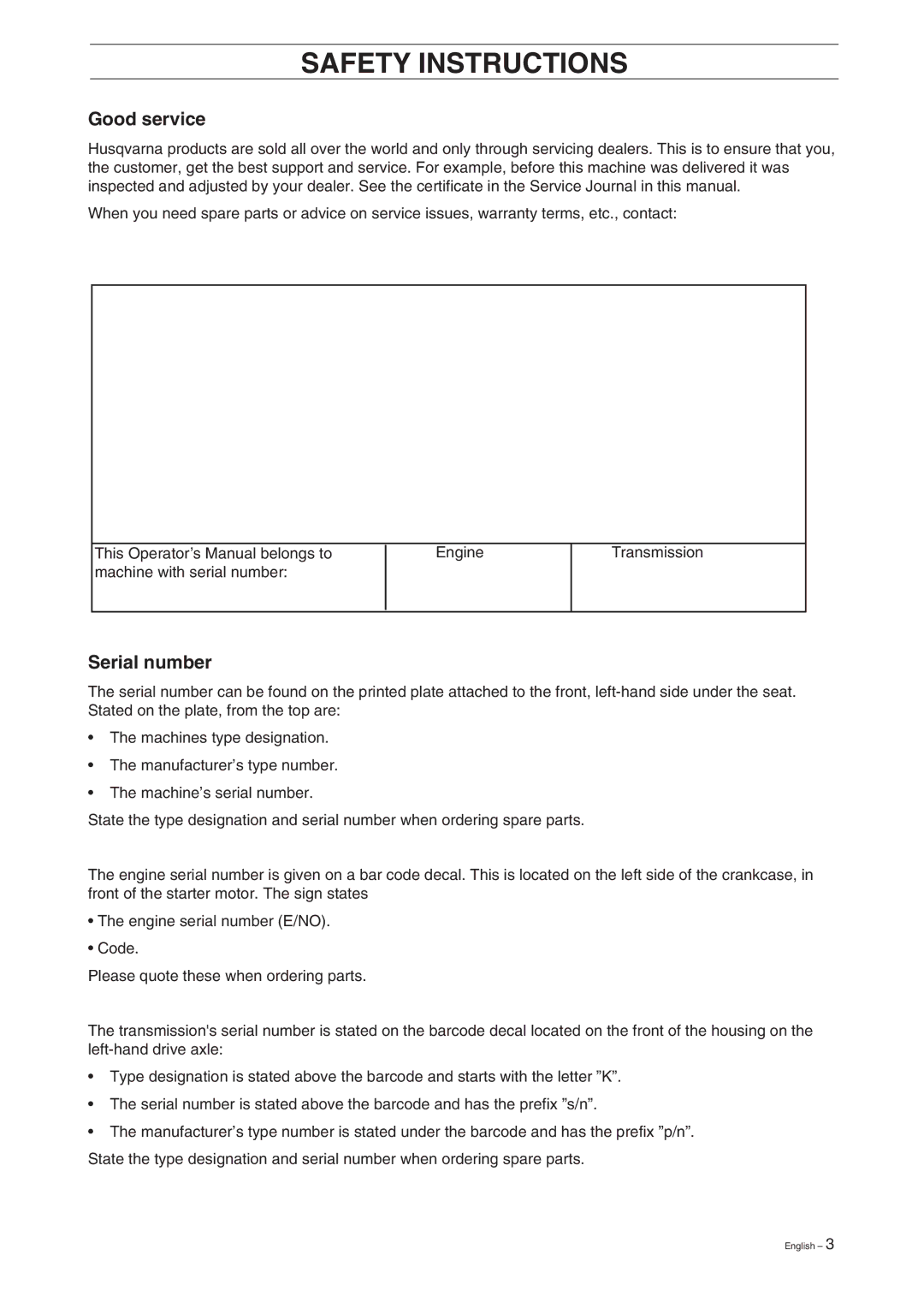 Husqvarna Pro 18 manual Safety Instructions, Good service, Serial number 