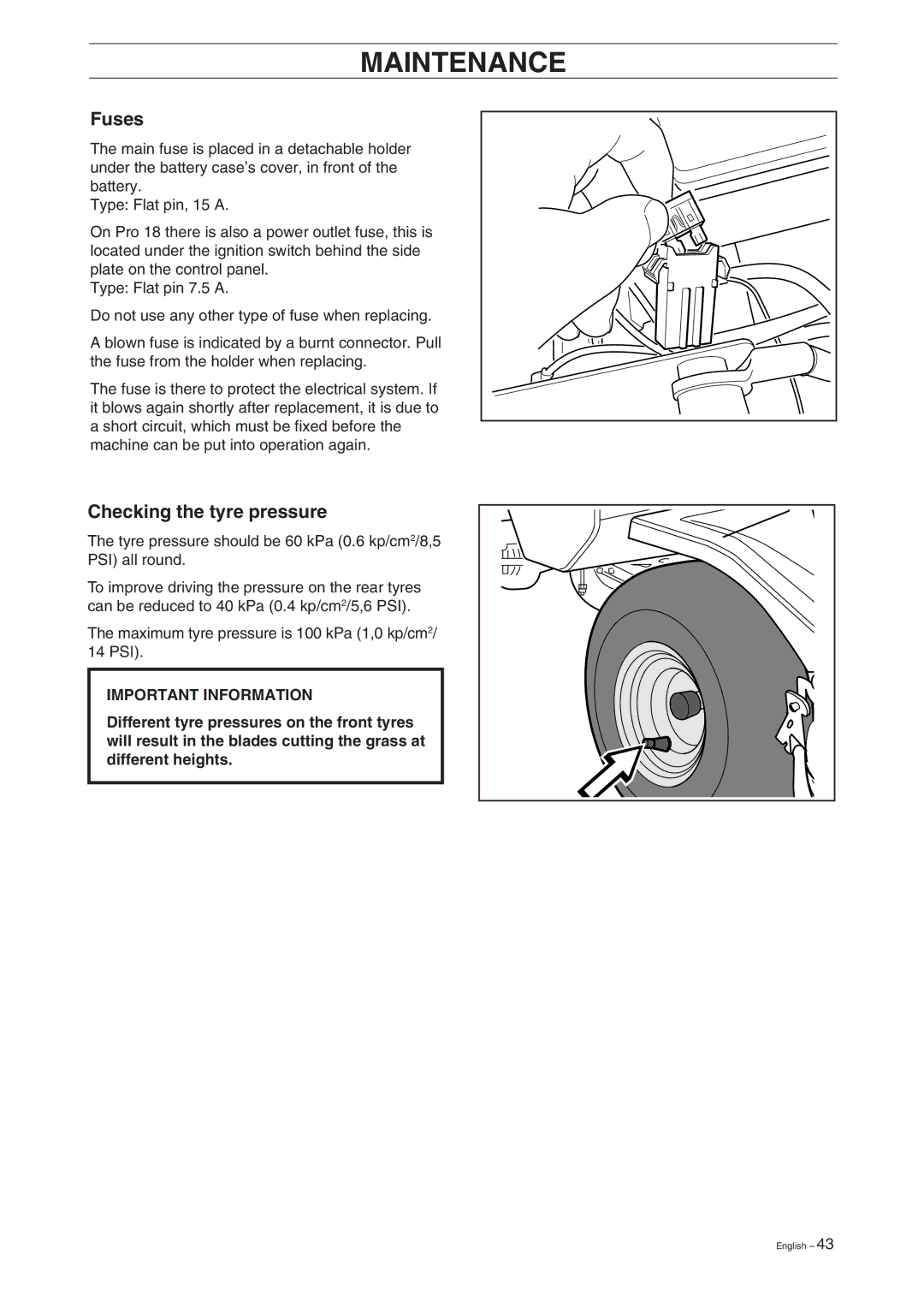 Husqvarna Pro 18 manual Fuses, Checking the tyre pressure 