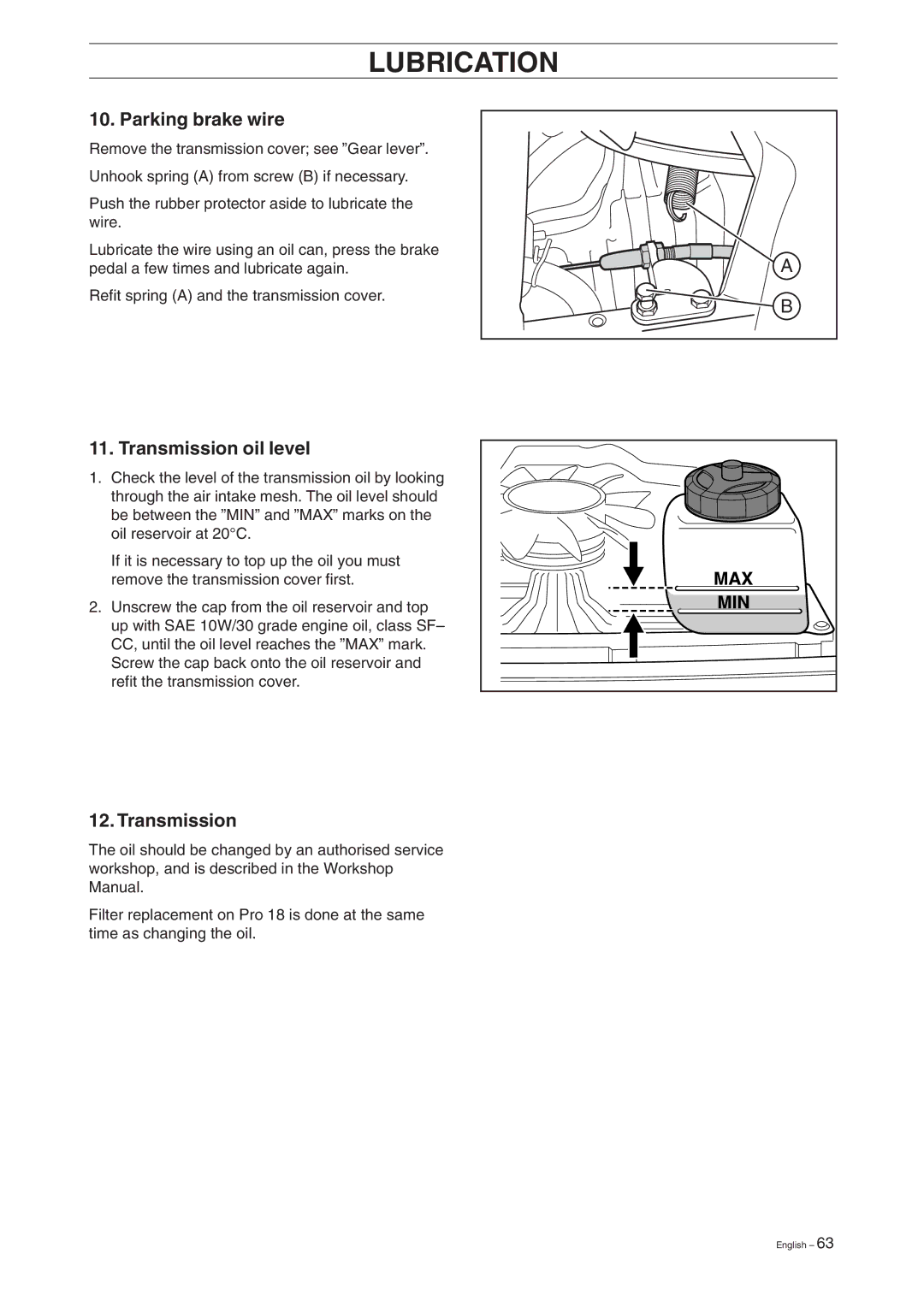 Husqvarna Pro 18 manual Parking brake wire, Transmission oil level 