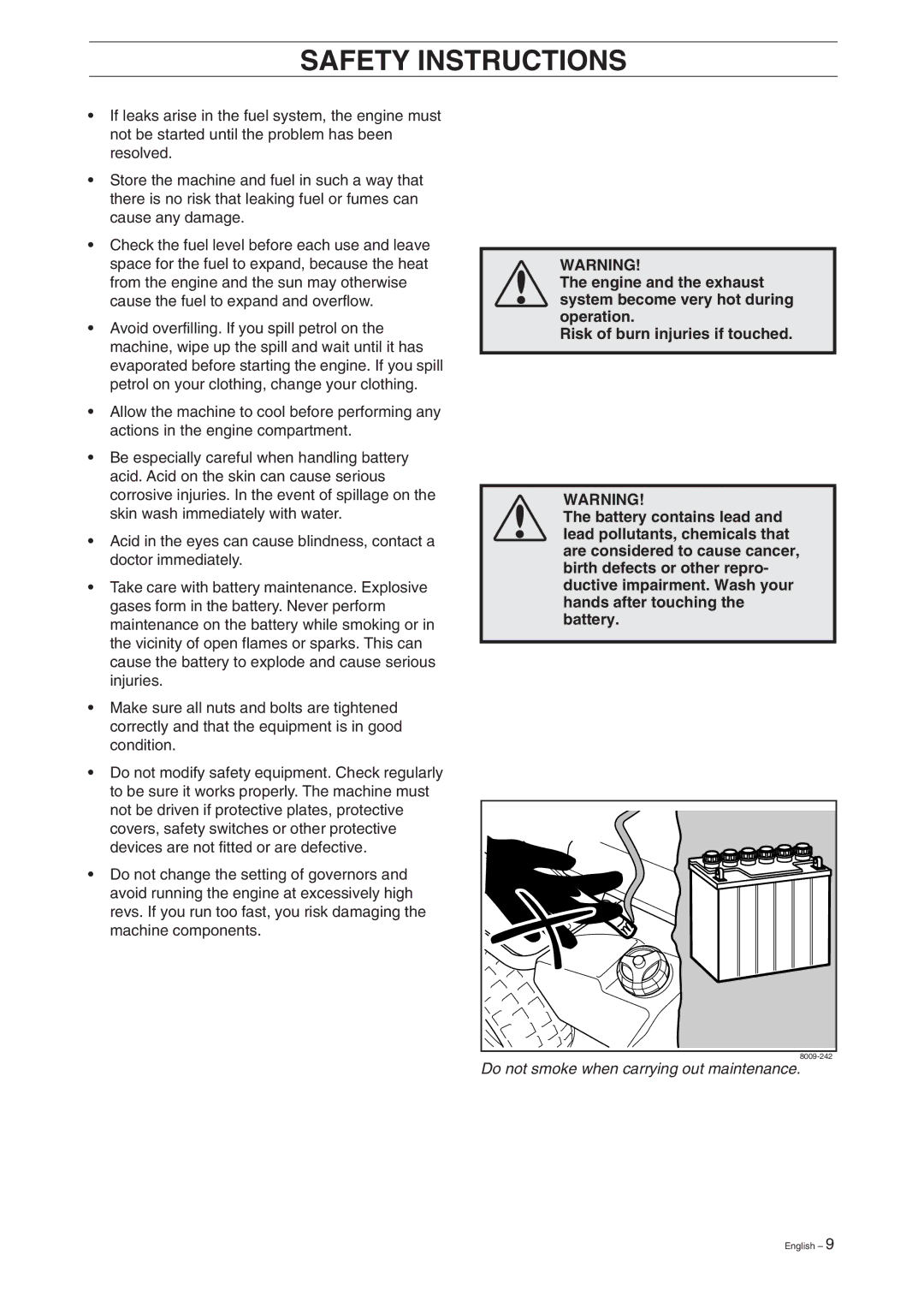 Husqvarna ProFlex 18 manual Do not smoke when carrying out maintenance 