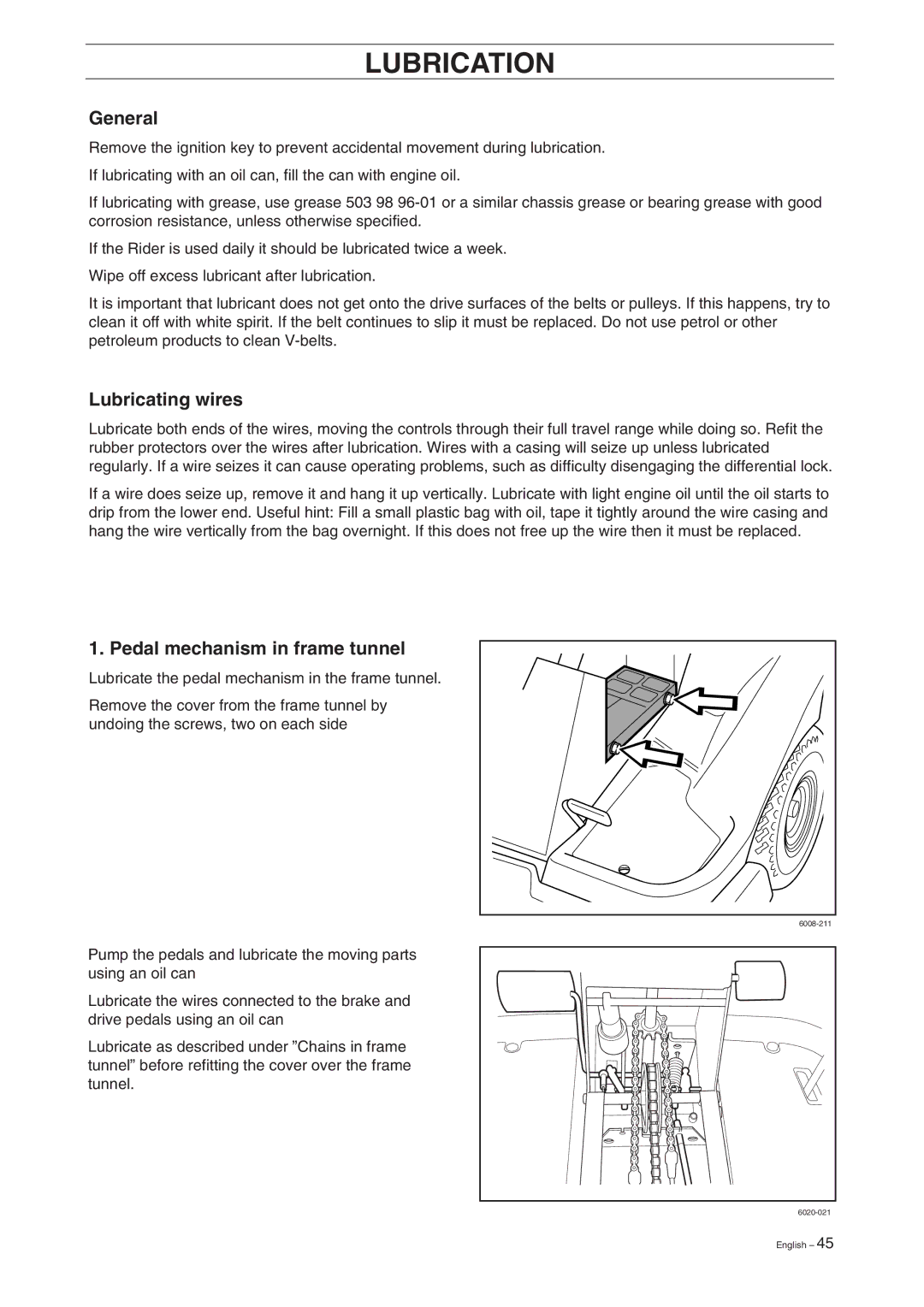 Husqvarna ProFlex 18 manual General, Lubricating wires, Pedal mechanism in frame tunnel 