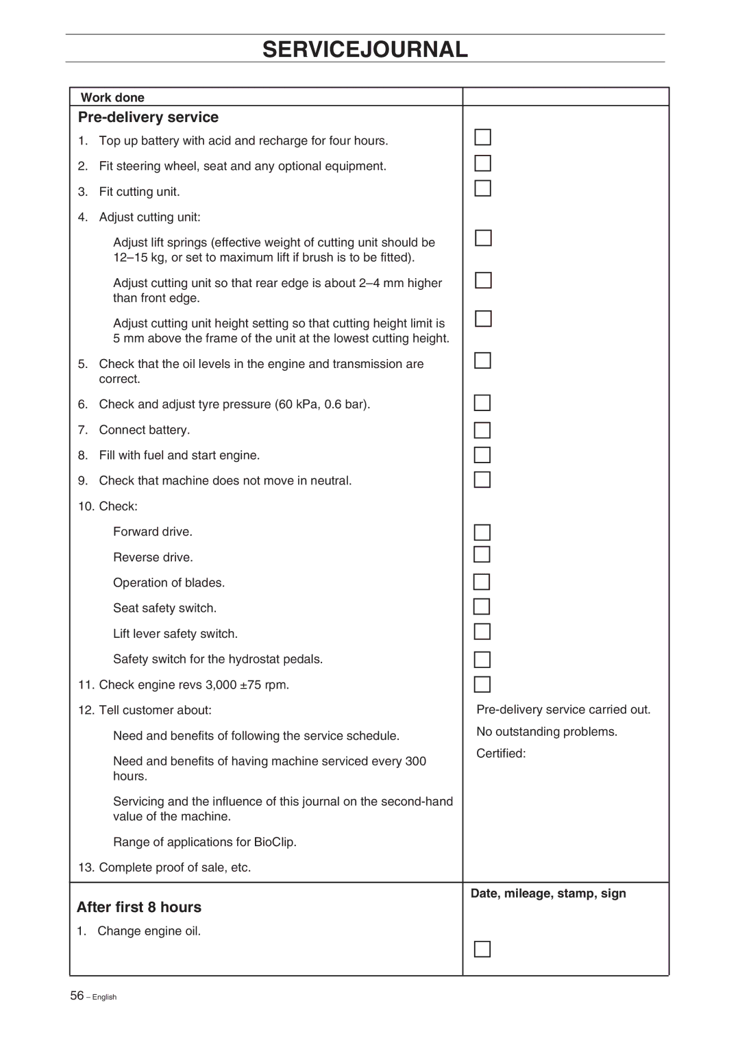 Husqvarna ProFlex 18 Servicejournal, Pre-delivery service, After first 8 hours, Work done, Date, mileage, stamp, sign 