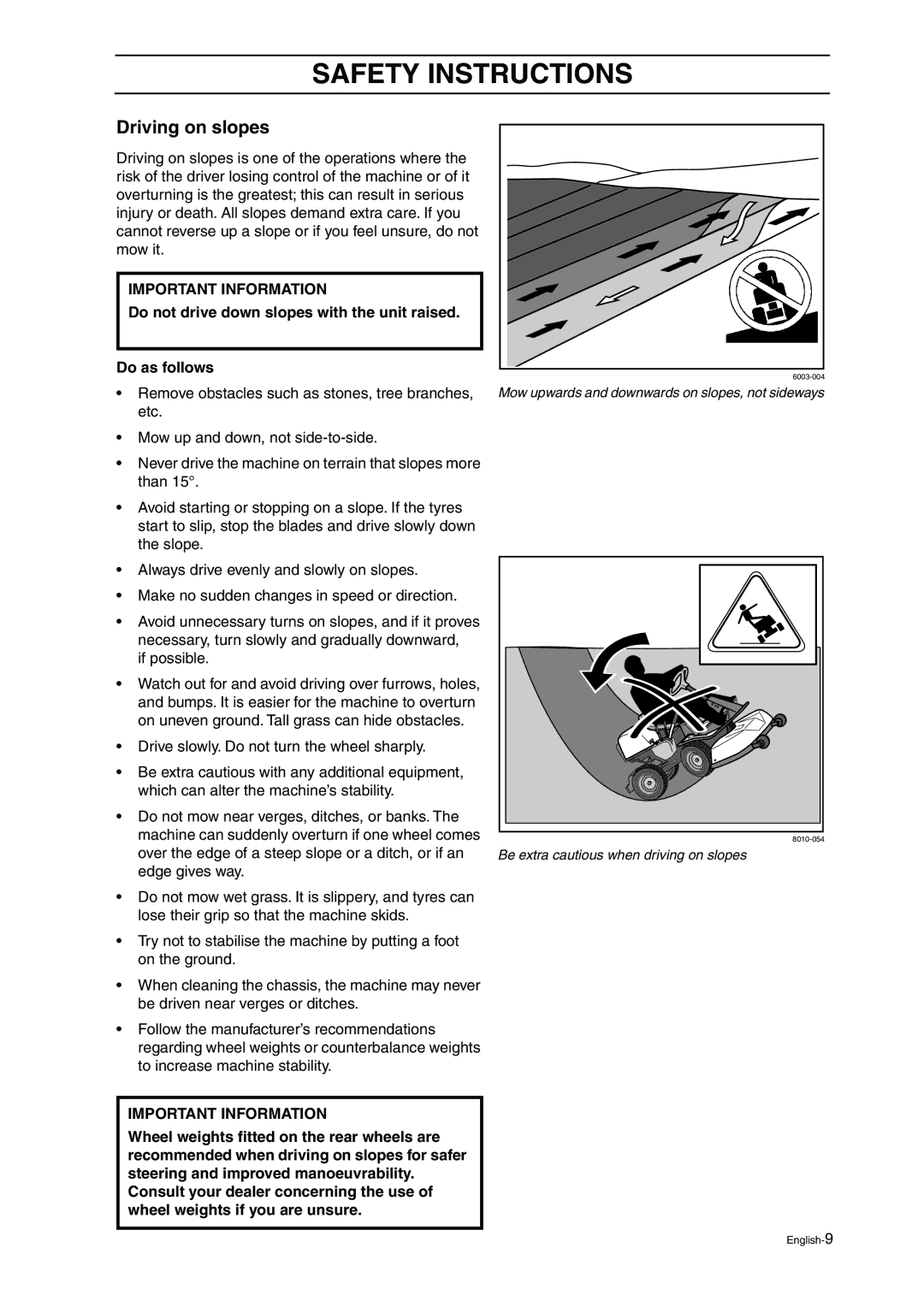 Husqvarna ProFlex 21 manual Driving on slopes, Do not drive down slopes with the unit raised Do as follows 