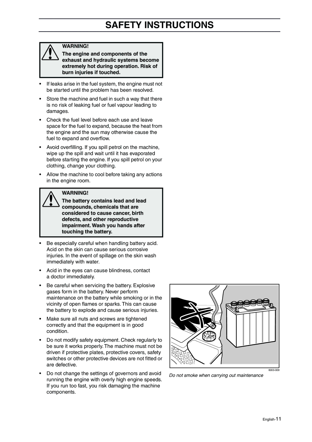 Husqvarna ProFlex 21 manual Do not smoke when carrying out maintenance 