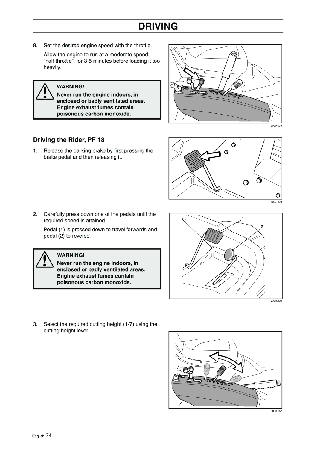 Husqvarna ProFlex 21 manual Driving the Rider, PF 