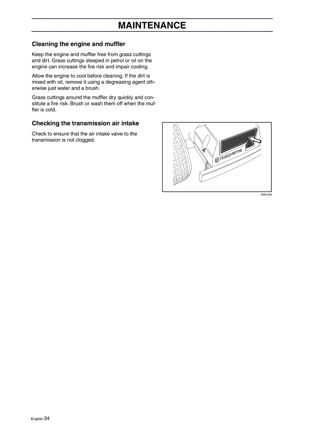 Husqvarna ProFlex 21 manual Cleaning the engine and mufﬂer, Checking the transmission air intake 