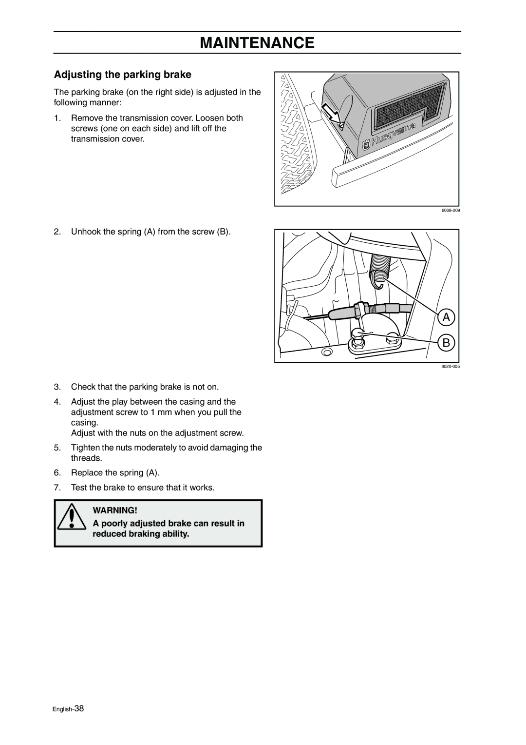 Husqvarna ProFlex 21 manual Adjusting the parking brake, Poorly adjusted brake can result in reduced braking ability 