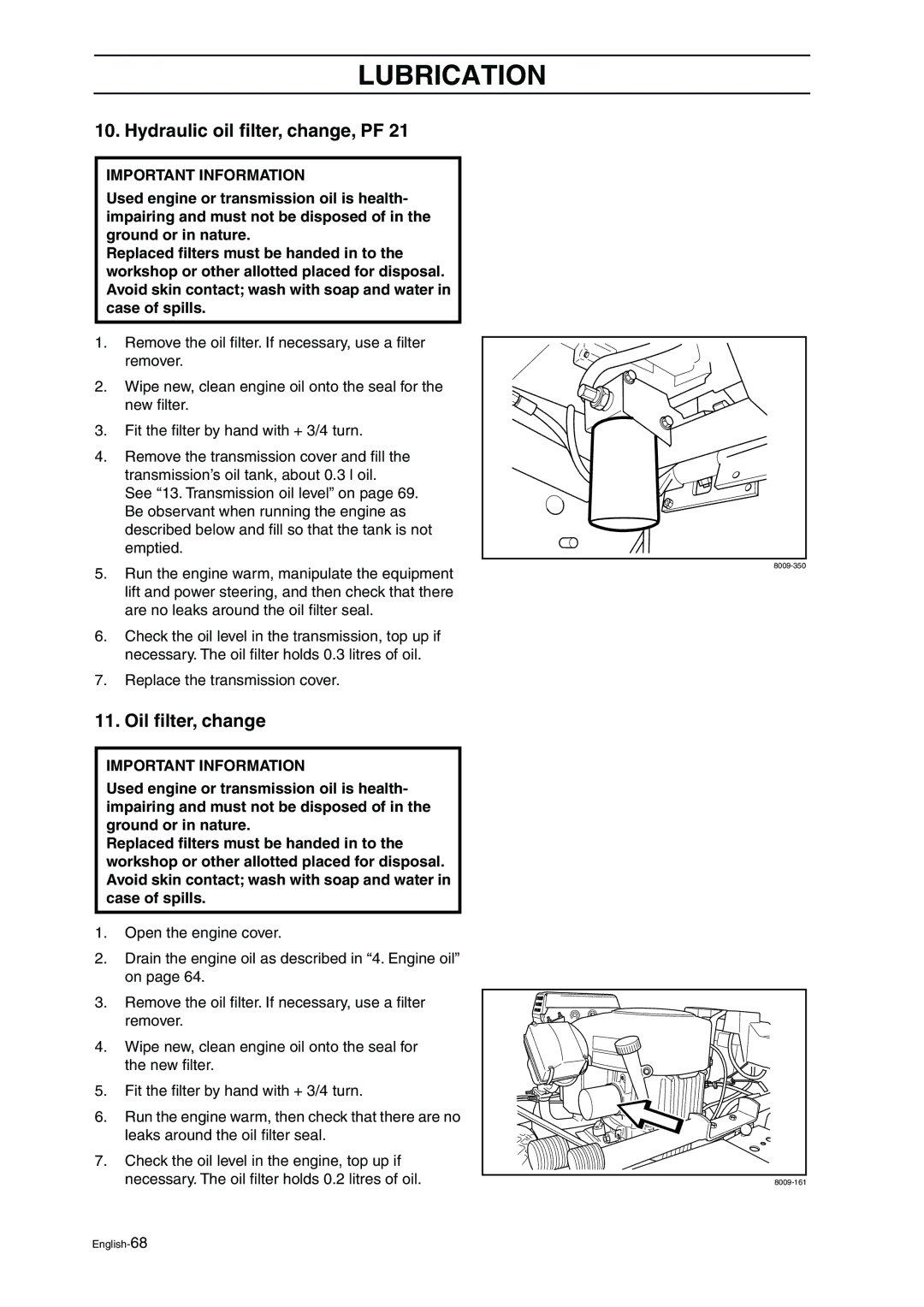 Husqvarna ProFlex 21 manual Hydraulic oil ﬁlter, change, PF, Oil ﬁlter, change 