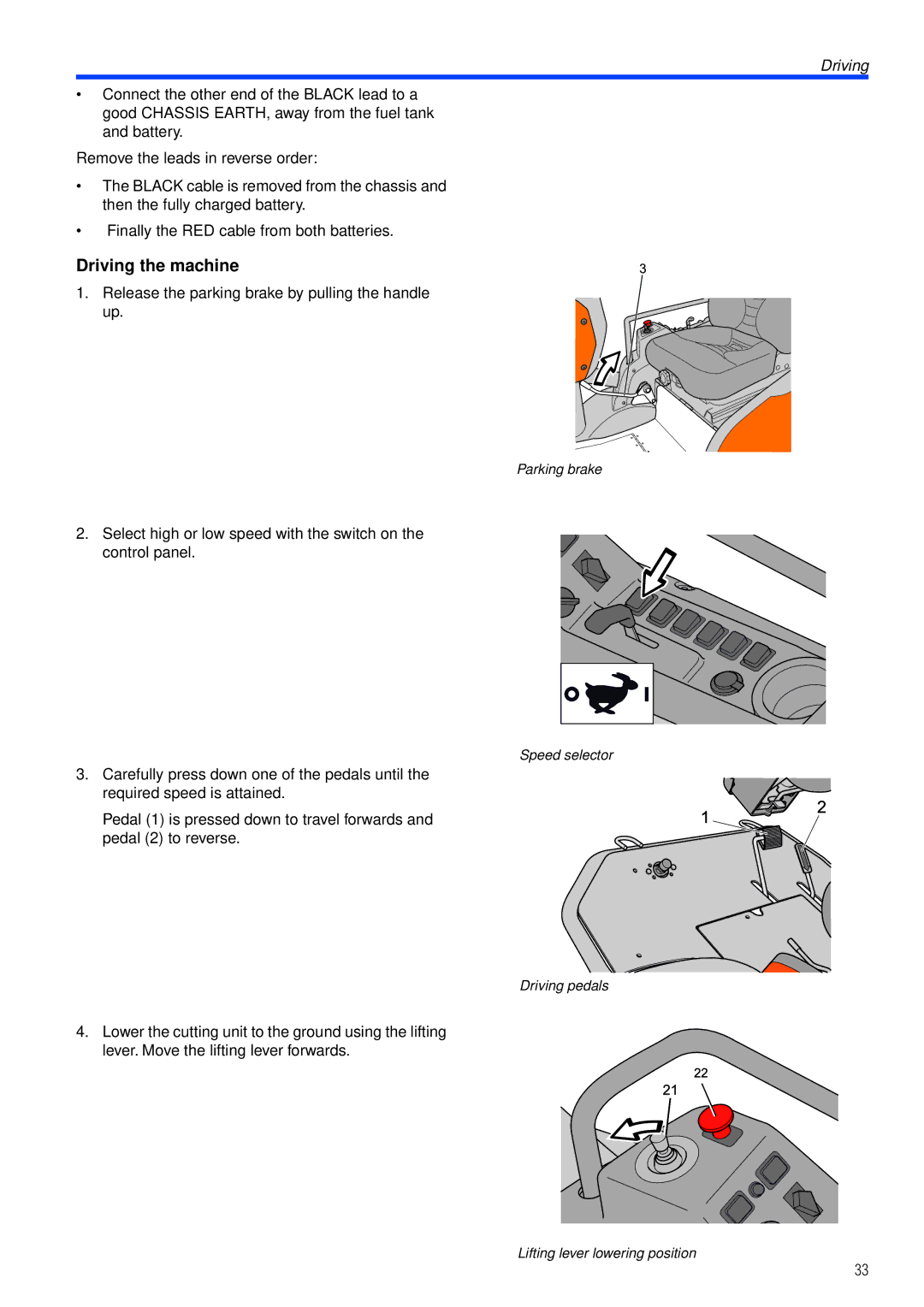 Husqvarna PT26 D manual Driving the machine 