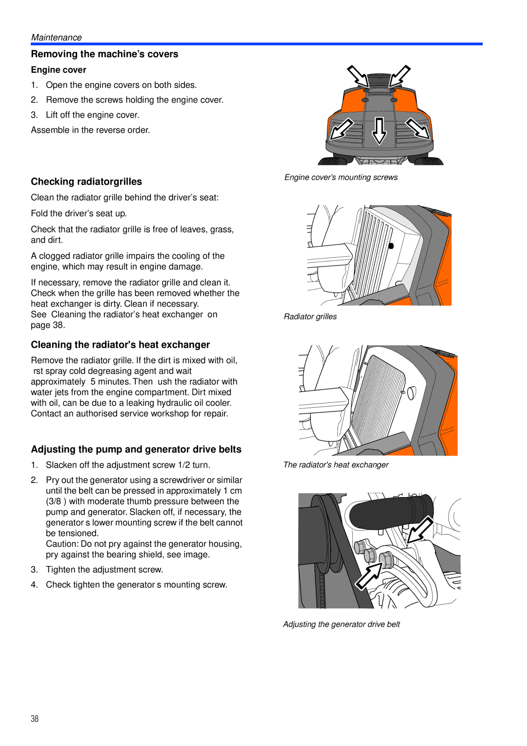 Husqvarna PT26 D manual Removing the machine’s covers, Checking radiatorgrilles, Cleaning the radiators heat exchanger 