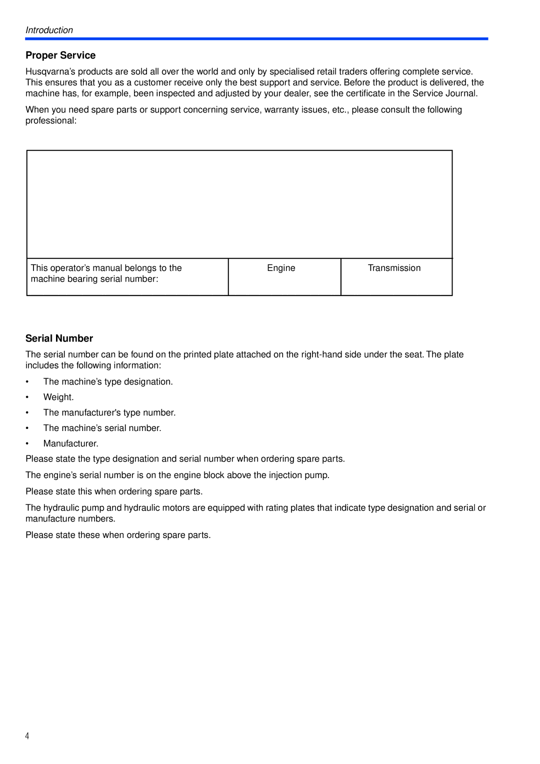 Husqvarna PT26 D manual Proper Service, Serial Number 