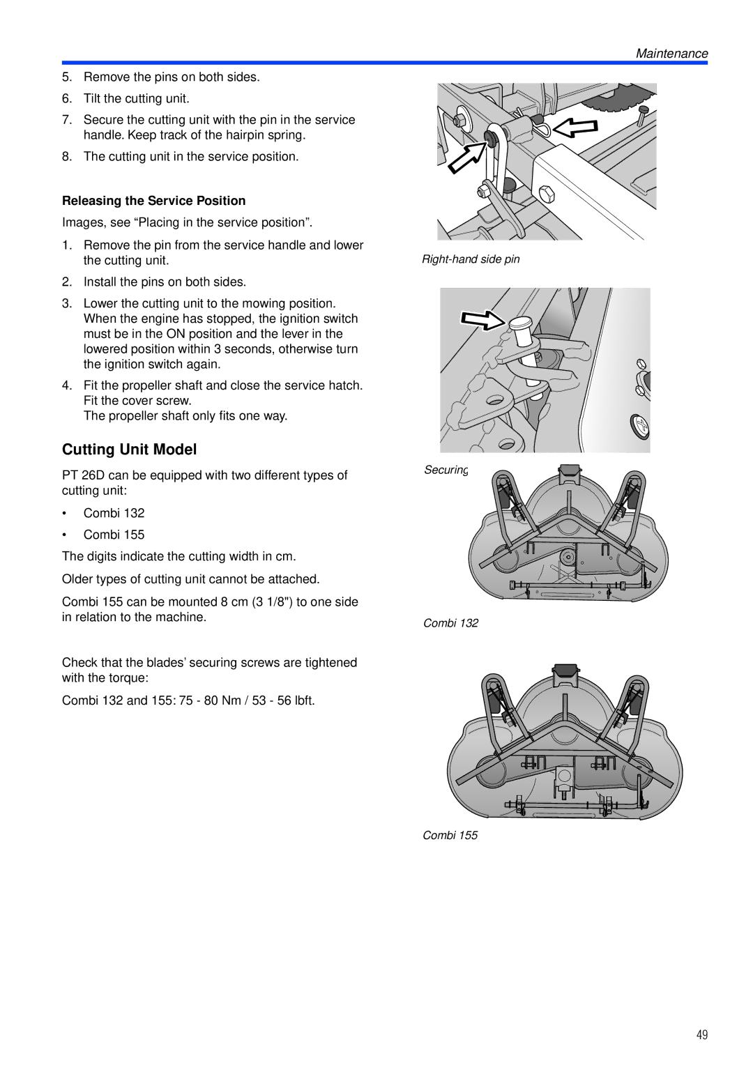 Husqvarna PT26 D manual Cutting Unit Model, Releasing the Service Position 