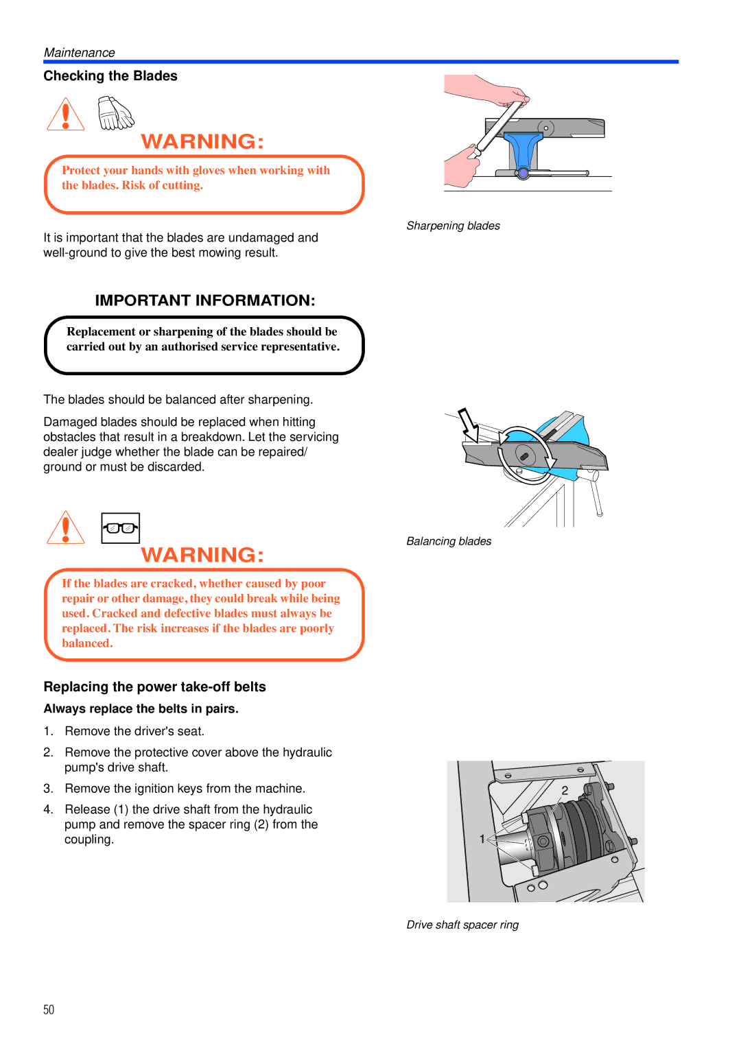 Husqvarna PT26 D manual Checking the Blades, Replacing the power take-off belts, Always replace the belts in pairs 