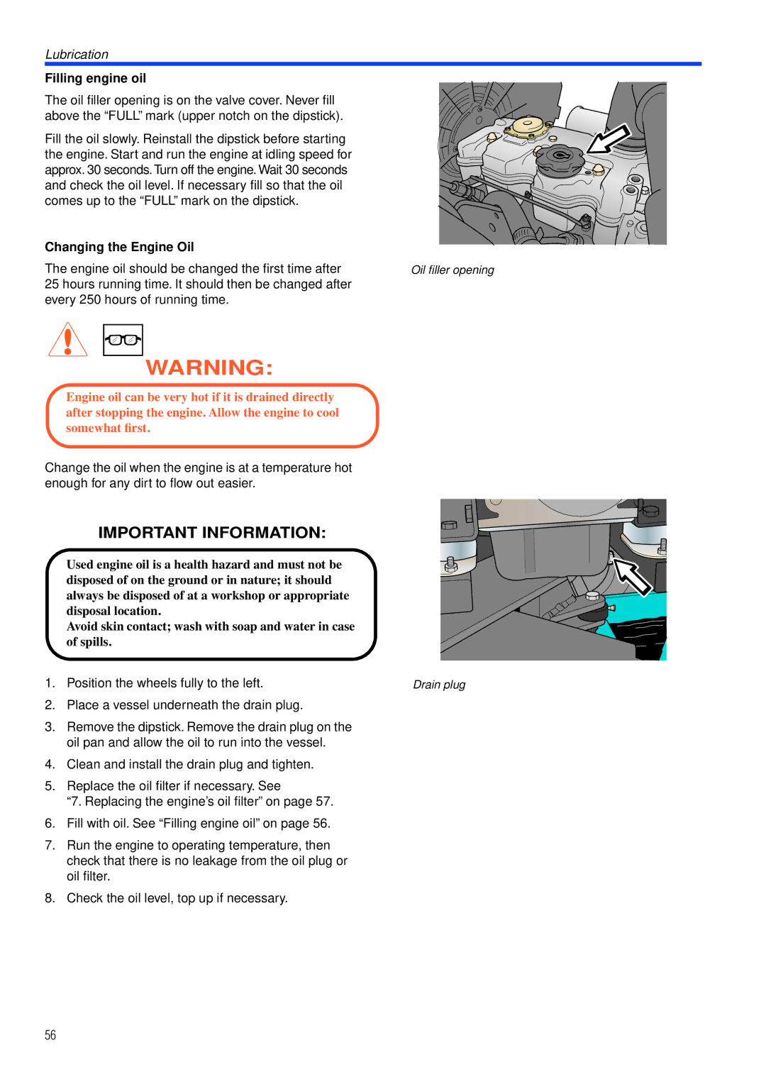 Husqvarna PT26 D manual Filling engine oil, Changing the Engine Oil 