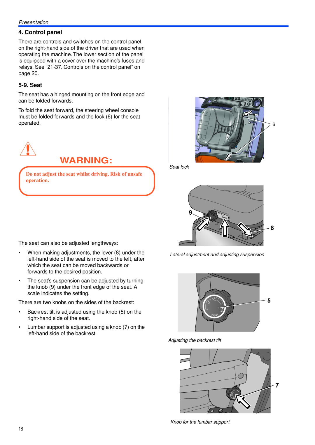 Husqvarna PT26 D manual Control panel, Seat, Do not adjust the seat whilst driving. Risk of unsafe operation, Presentation 