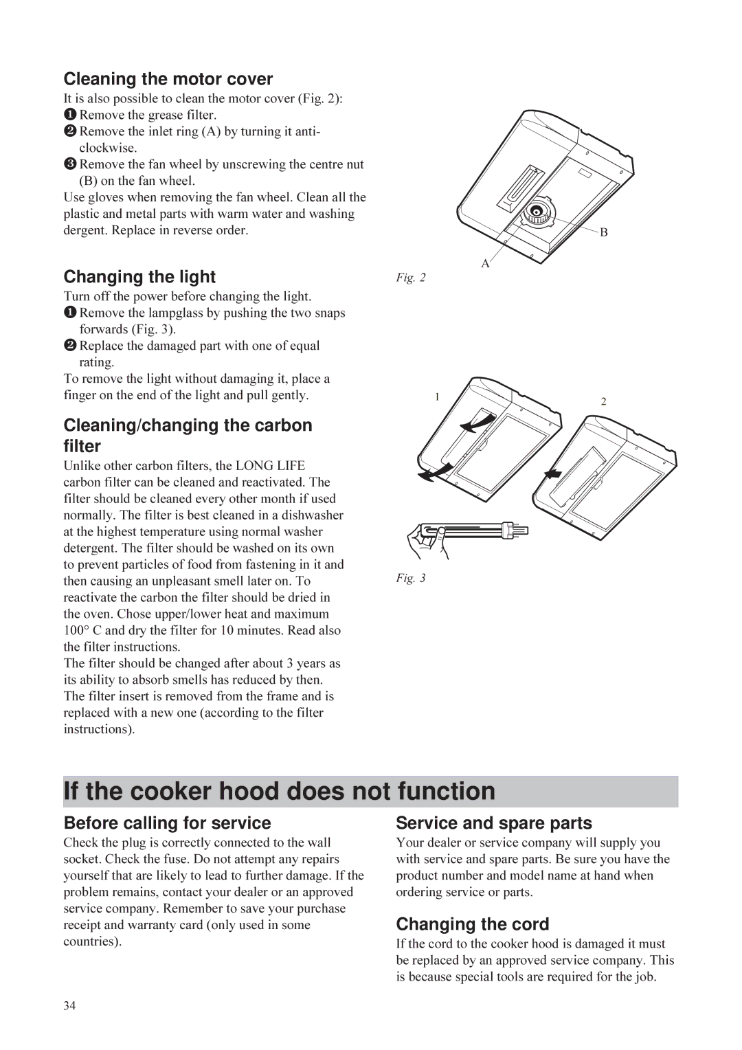 Husqvarna QC 720, QC 620, QC 520 user manual If the cooker hood does not function 