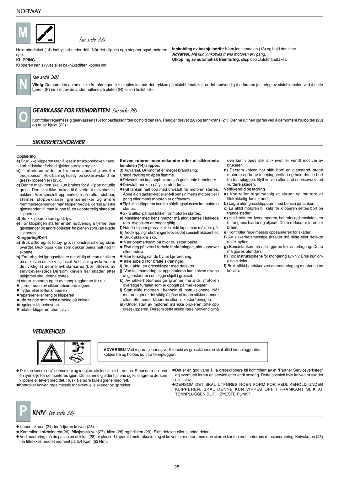 Husqvarna R 148 S manual Gearkasse for Fremdriften se side, Sikkerhetsnormer, Vedlikehold, Kniv se side, Se side 