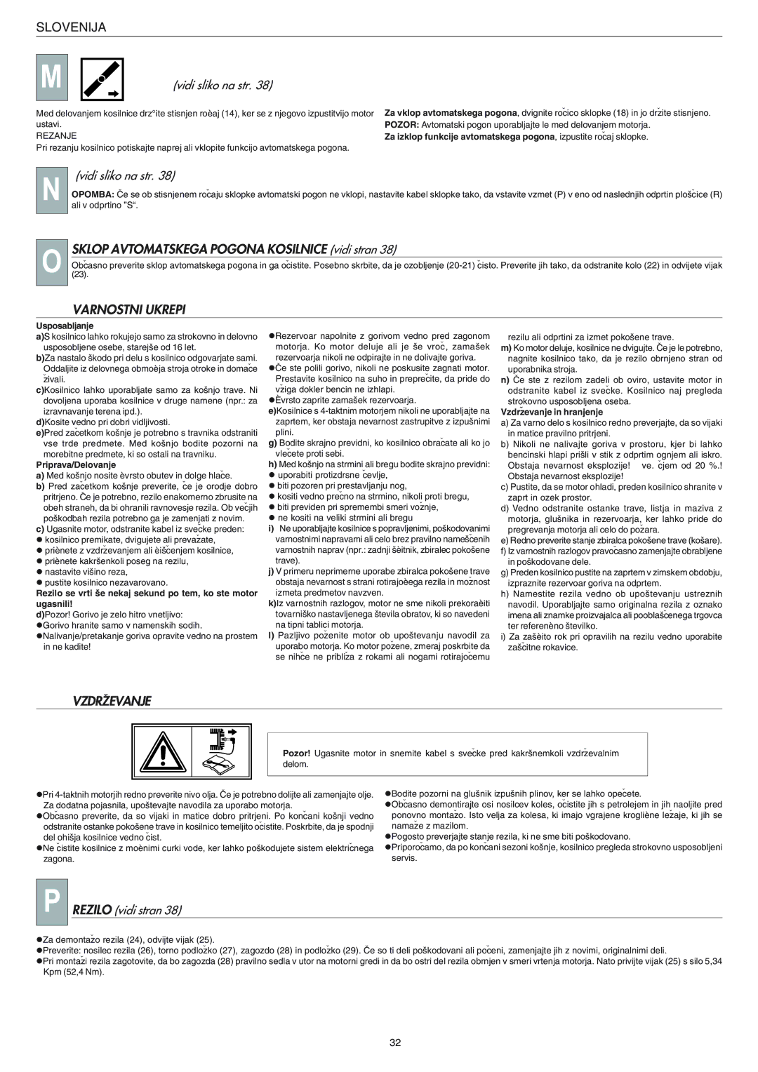 Husqvarna R 148 S manual Sklop Avtomatskega Pogona Kosilnice vidi stran, Varnostni Ukrepi, Vzdrzevanje, Rezilo vidi stran 