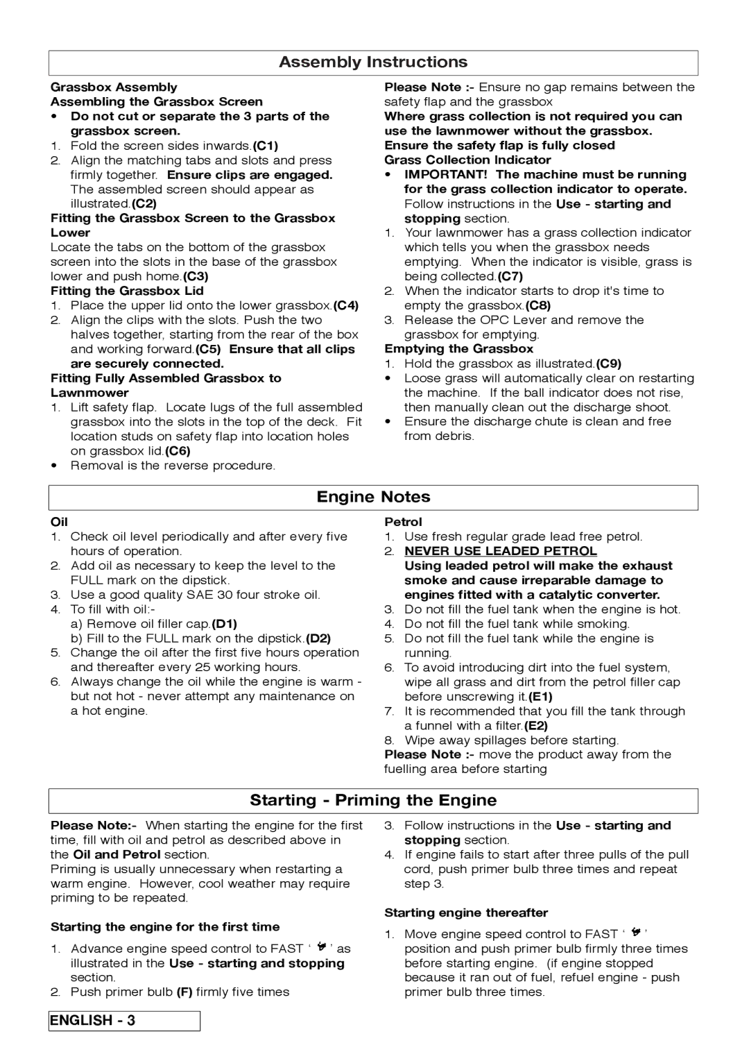 Husqvarna R 43SE manual Engine Notes, Starting Priming the Engine, Never USE Leaded Petrol 