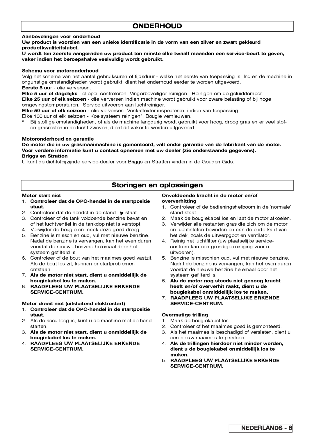 Husqvarna R 43SE manual Onderhoud, Storingen en oplossingen, Nederlands 