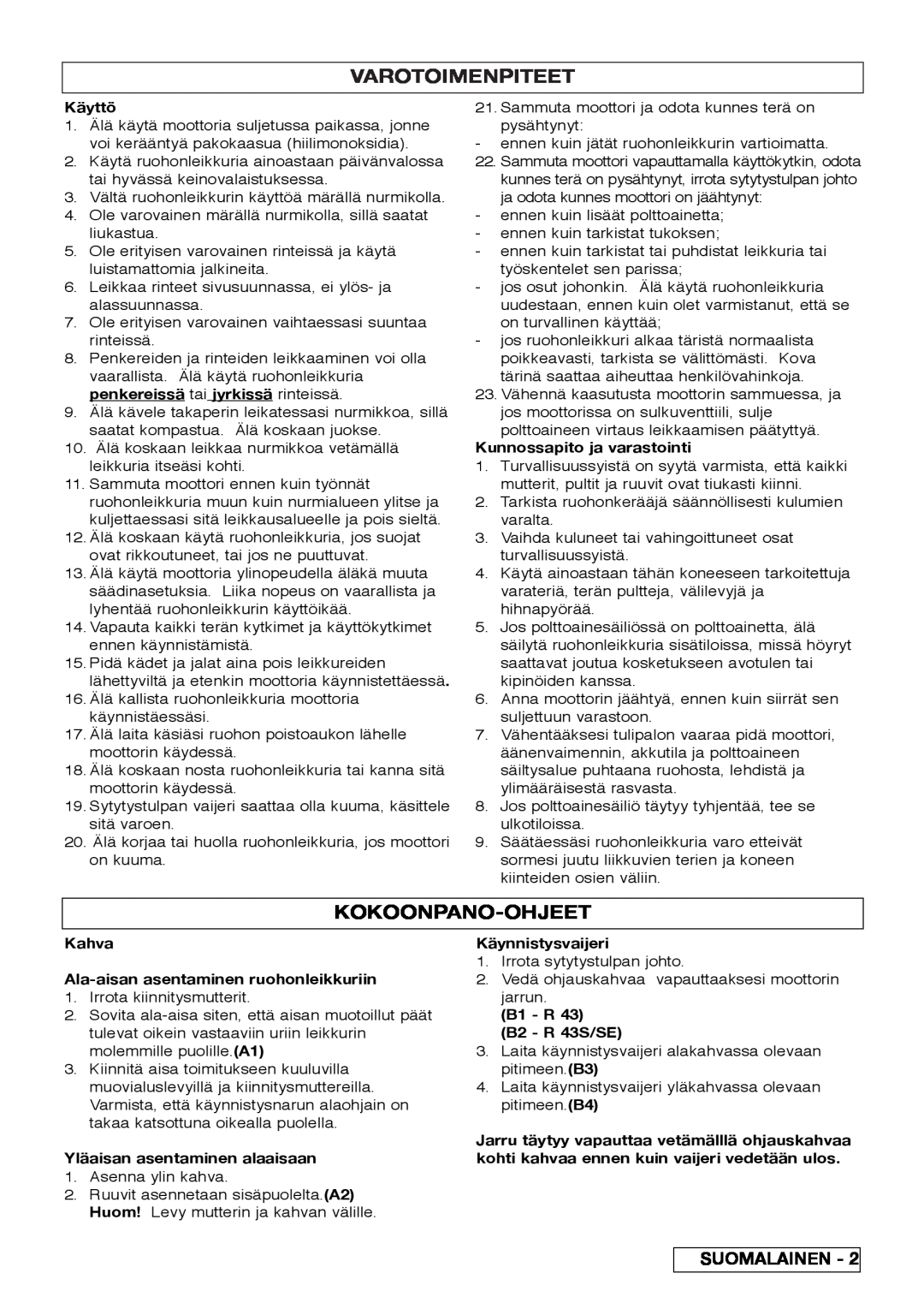 Husqvarna R 43SE manual Varotoimenpiteet, Kokoonpano-Ohjeet 