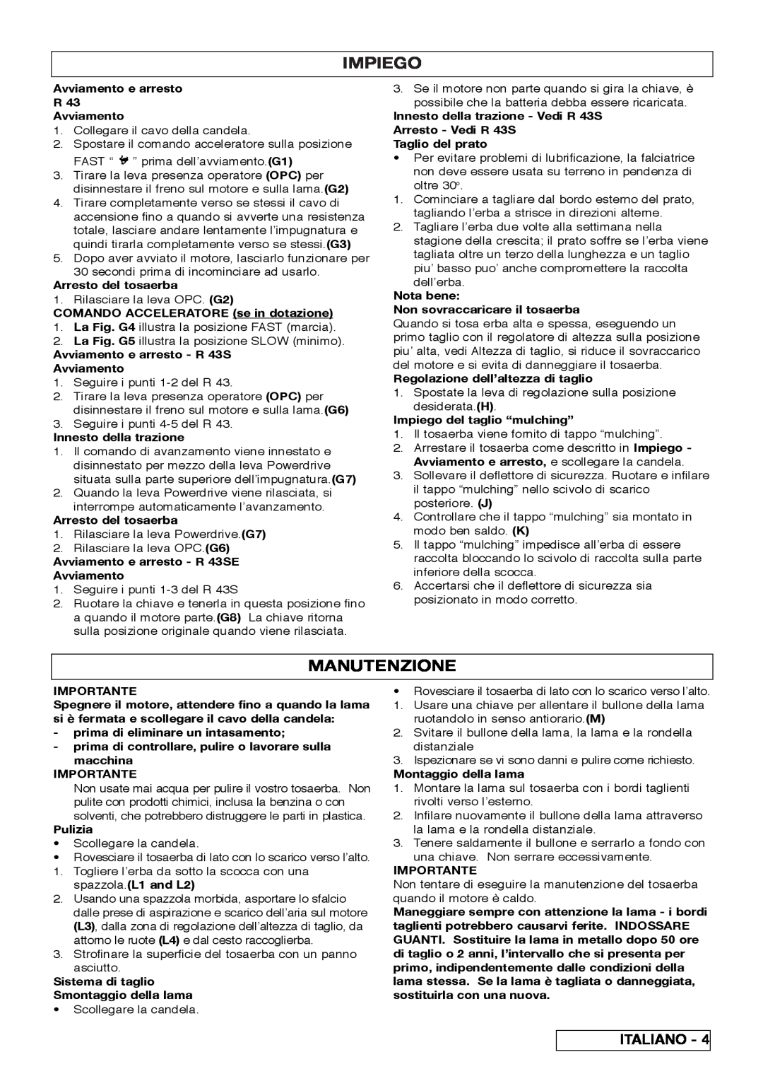 Husqvarna R 43SE manual Impiego, Manutenzione 
